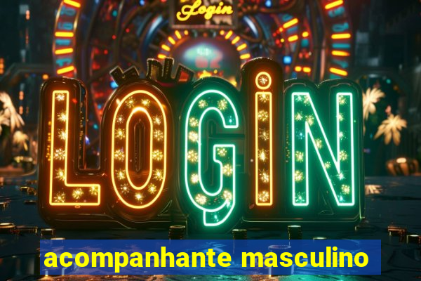 acompanhante masculino